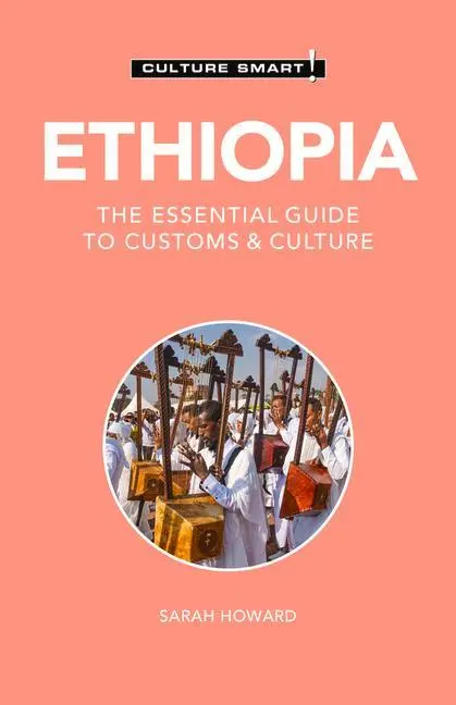 Cover: 9781787022645 | Ethiopia - Culture Smart! | The Essential Guide to Customs &amp; Culture