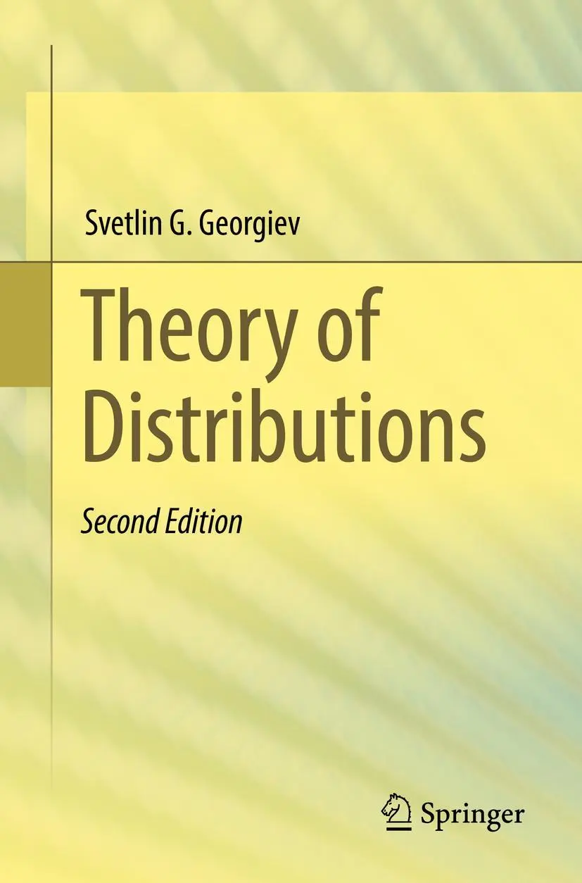 Cover: 9783030812645 | Theory of Distributions | Svetlin G. Georgiev | Taschenbuch | xi