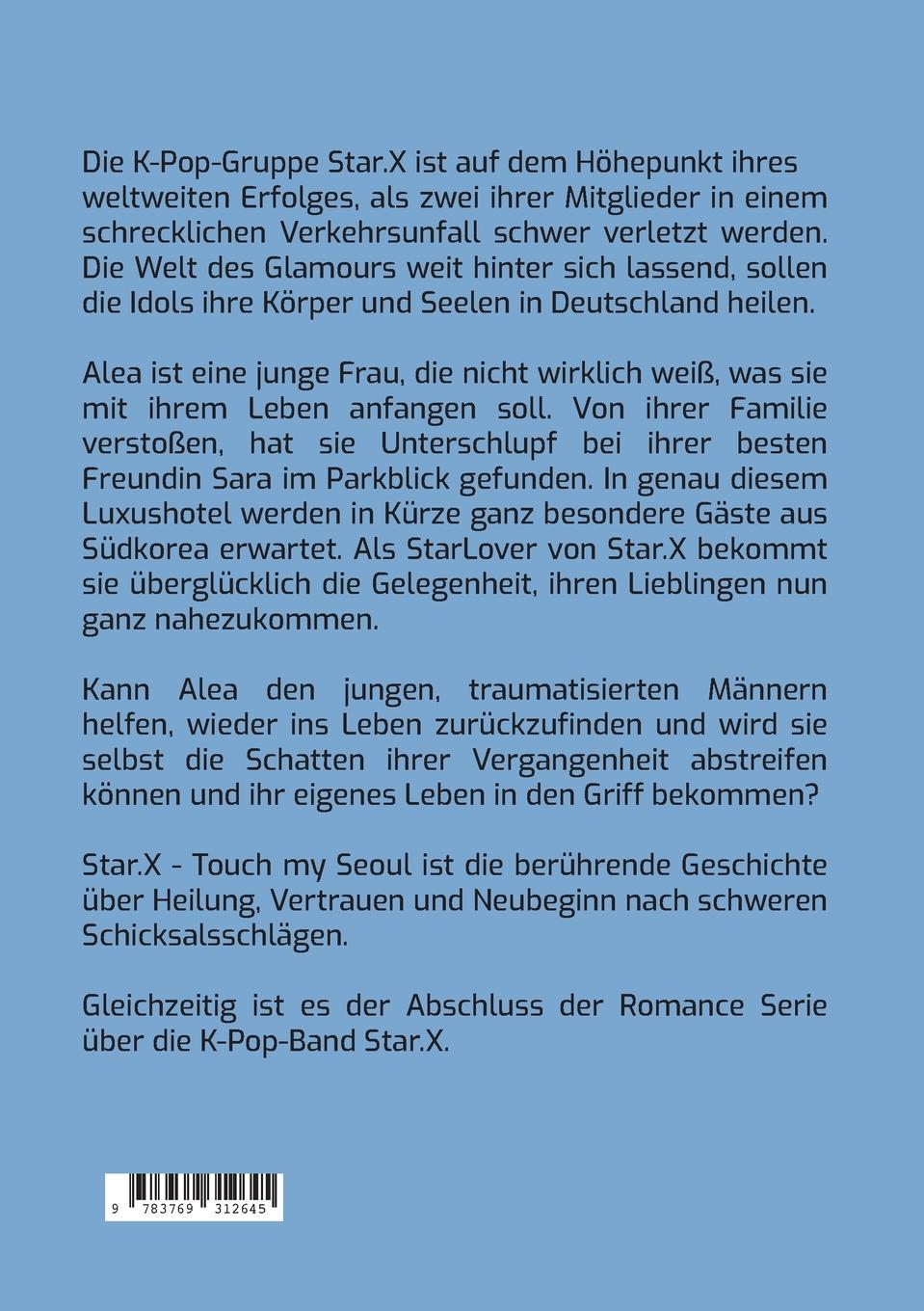 Rückseite: 9783769312645 | Star.X - Touch my Seoul | Roman | Britta Wolters | Taschenbuch | 2024