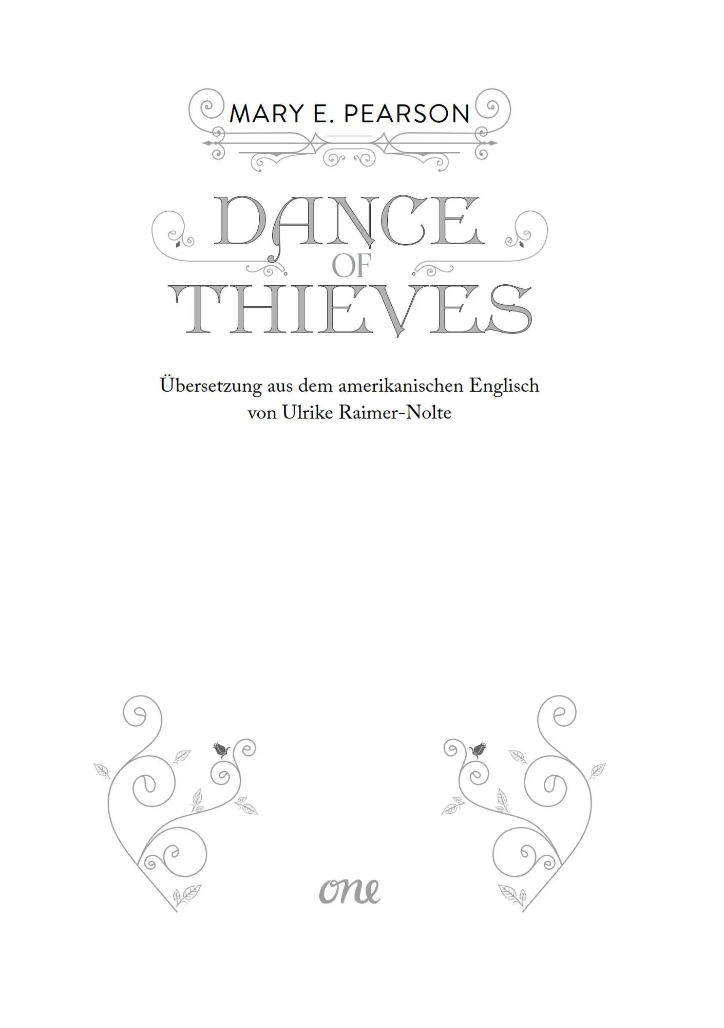 Bild: 9783846602645 | Dance of Thieves | Mary E. Pearson | Buch | Die Chroniken der Hoffnung