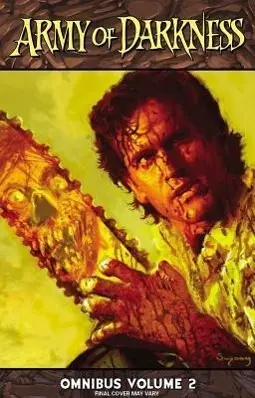 Cover: 9781606902745 | Army of Darkness Omnibus, Volume 2 | James Kuhoric (u. a.) | Buch