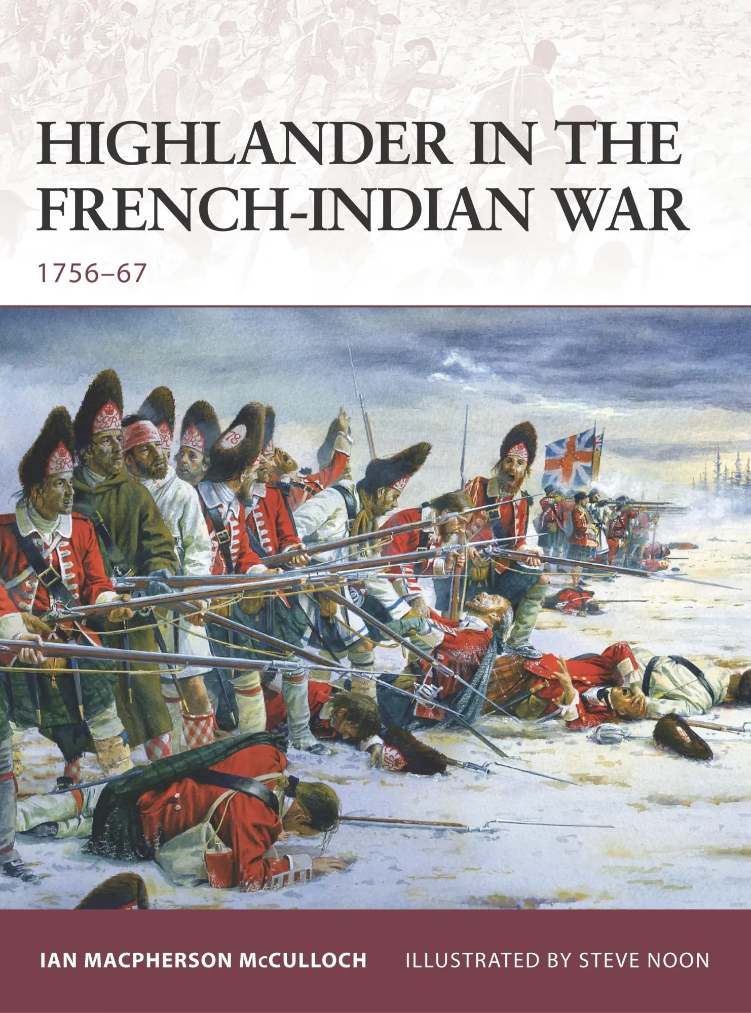 Bloomsbury Publishing plc Highlander In The French-Indian War