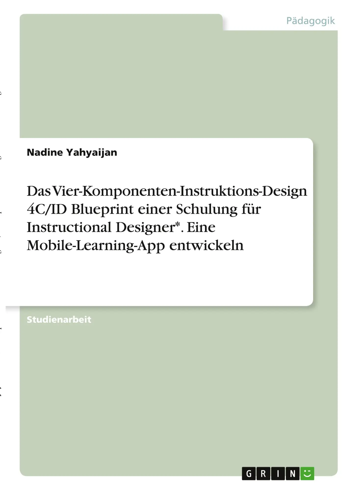 Cover: 9783346402745 | Das Vier-Komponenten-Instruktions-Design 4C/ID Blueprint einer...