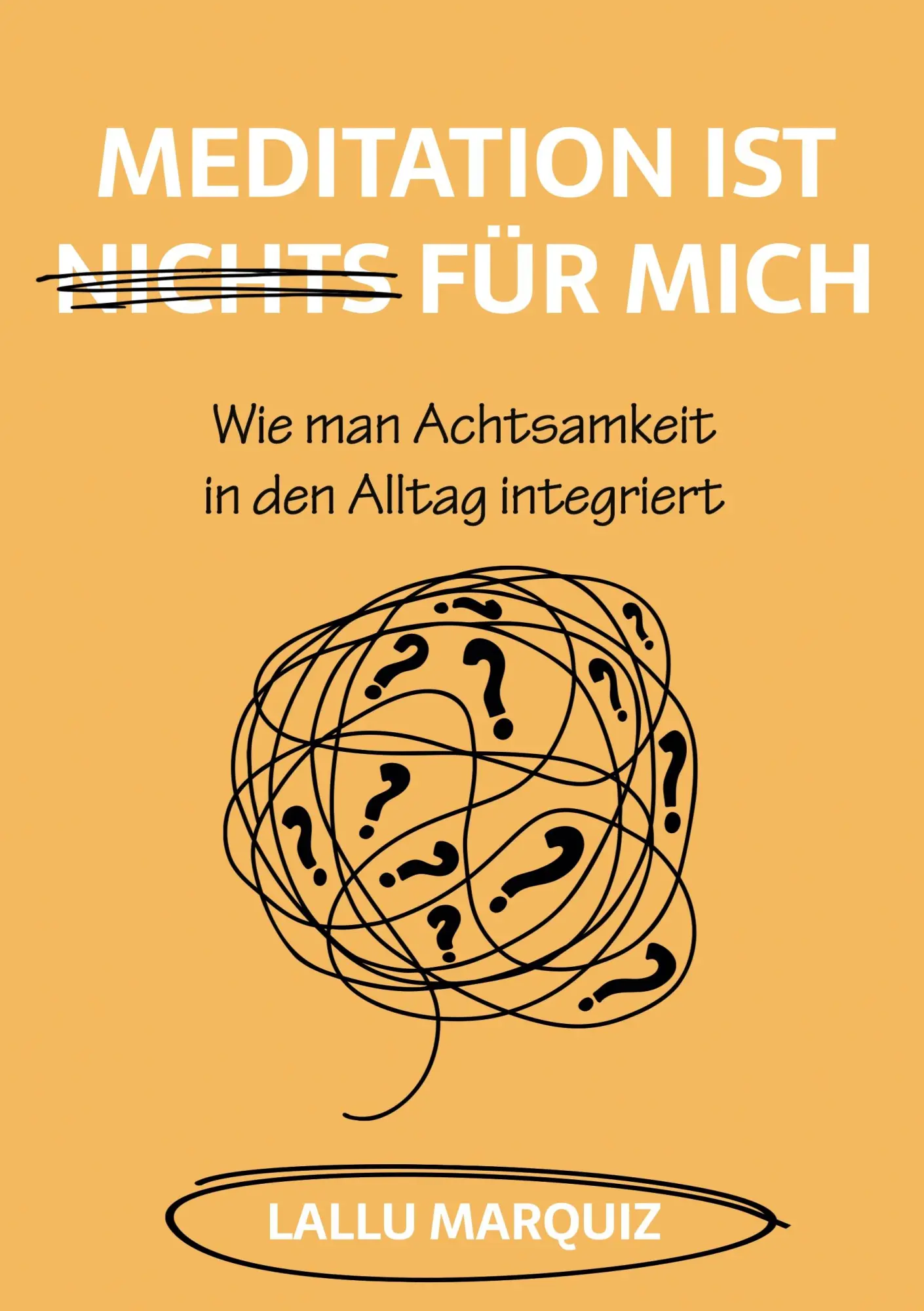 Cover: 9783695122745 | Meditation ist nichts für mich | Lallu Marquiz | Taschenbuch | 240 S.
