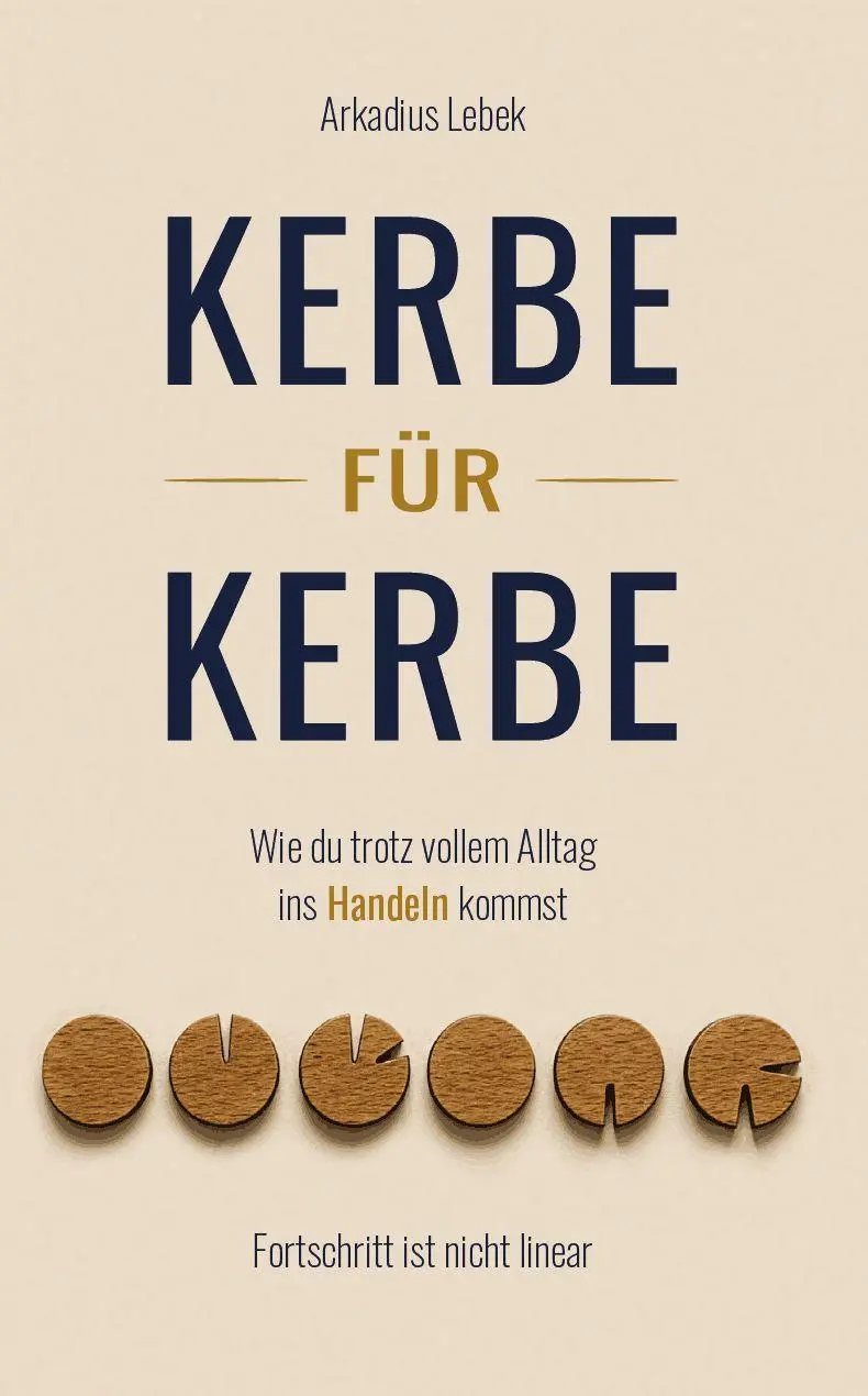 Cover: 9783758102745 | Kerbe für Kerbe | Arkadius Lebek | Taschenbuch | Deutsch | 2026