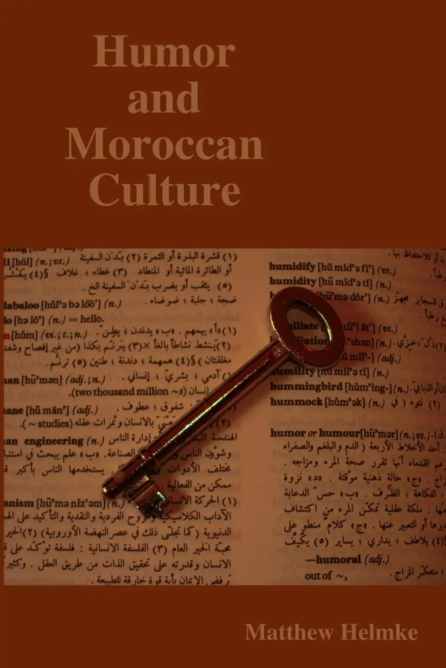 Cover: 9780615142845 | Humor and Moroccan Culture | Matthew Helmke | Taschenbuch | Englisch