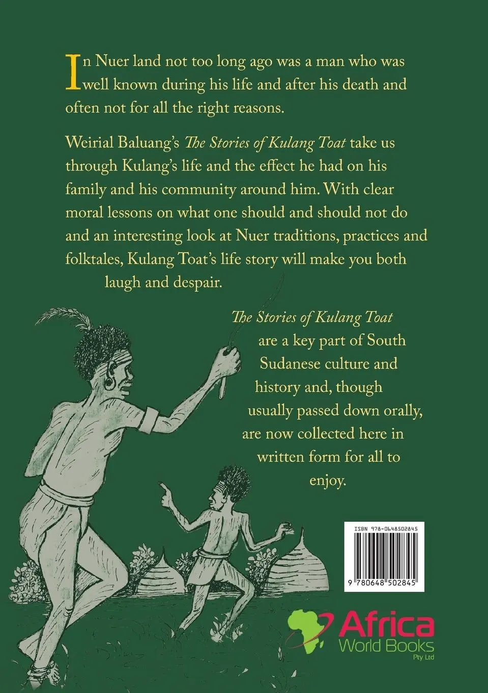 Rückseite: 9780648502845 | The Stories of Kulang Toat | A Legend in Africa's Nuer Land | Baluang