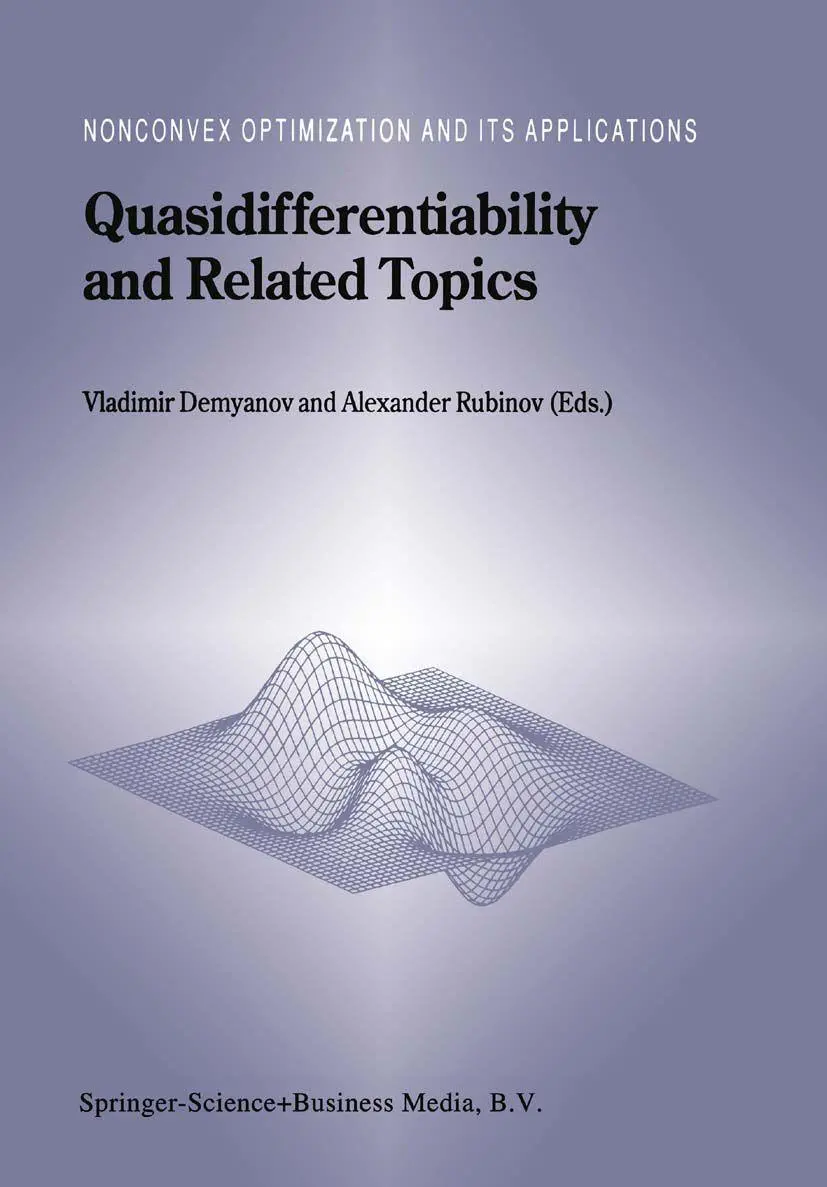 Cover: 9780792362845 | Quasidifferentiability and Related Topics | Demyanov (u. a.) | Buch
