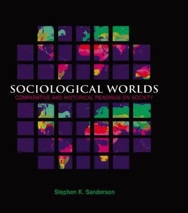 Cover: 9781579582845 | Sociological Worlds | Comparative and Historical Readings on Society