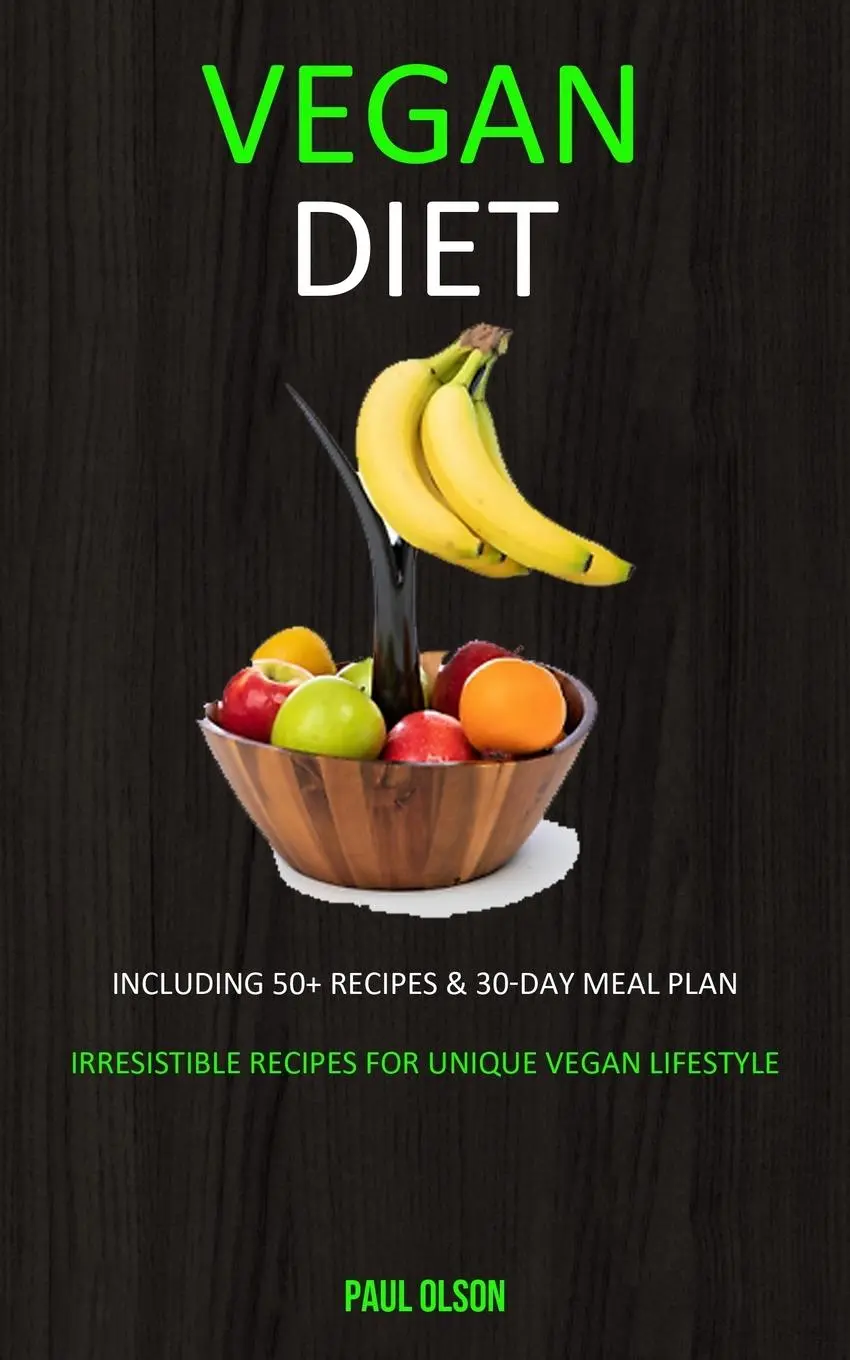 Cover: 9781989682845 | Vegan Diet | Paul Olson | Taschenbuch | Kartoniert / Broschiert | 2019
