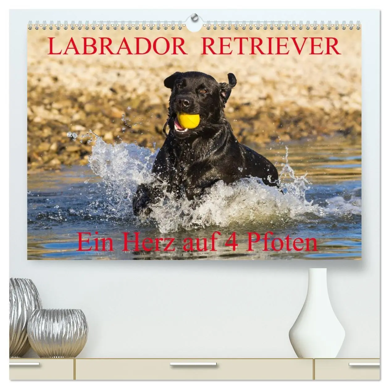 Cover: 9783516082845 | Labrador Retriever - ein Herz auf 4 Pfoten (hochwertiger Premium...