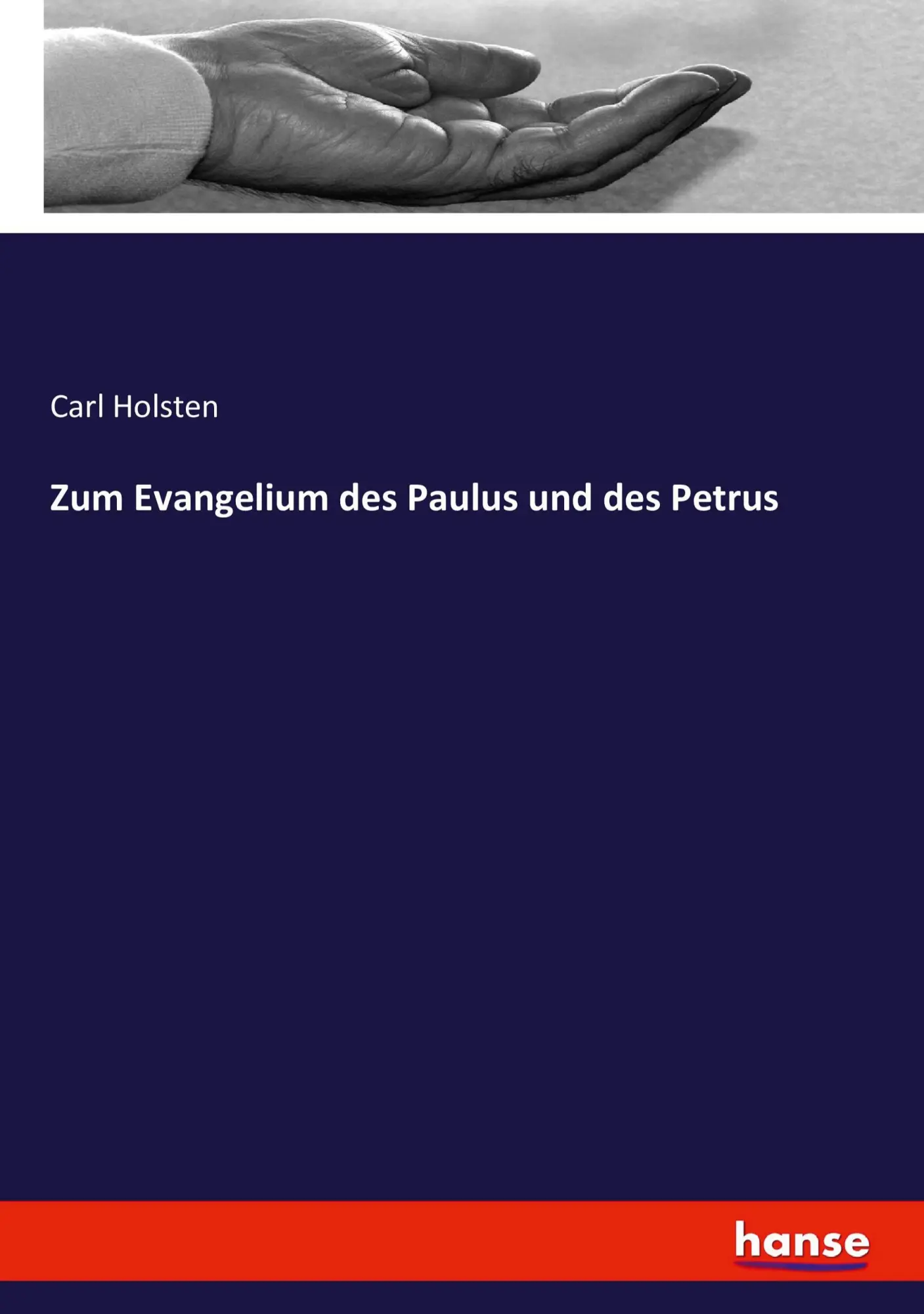 Cover: 9783743482845 | Zum Evangelium des Paulus und des Petrus | Carl Holsten | Taschenbuch