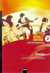 Cover: 9783850612845 | Shalala | Lorenz Maierhofer | Taschenbuch | Sing &amp; Swing Instrumental