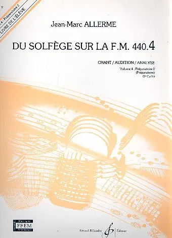 Cover: 9790043052845 | Du solfege sur la F.M. 440.4 - Chant/Audition/Ana. | Jean-Marc Allerme