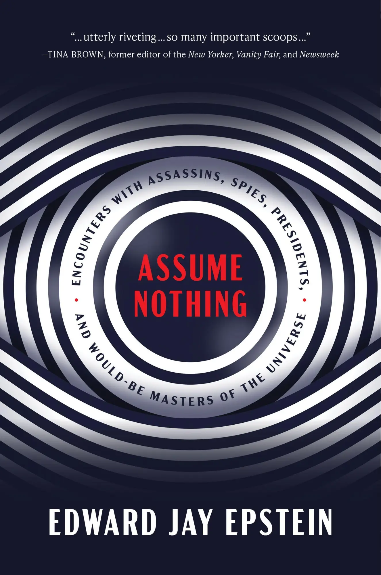 Cover: 9781641772945 | Assume Nothing | Edward Jay Epstein | Buch | Gebunden | Englisch
