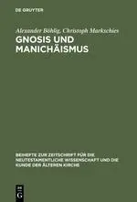 Cover: 9783110142945 | Gnosis und Manichäismus | Christoph Markschies (u. a.) | Buch | XI