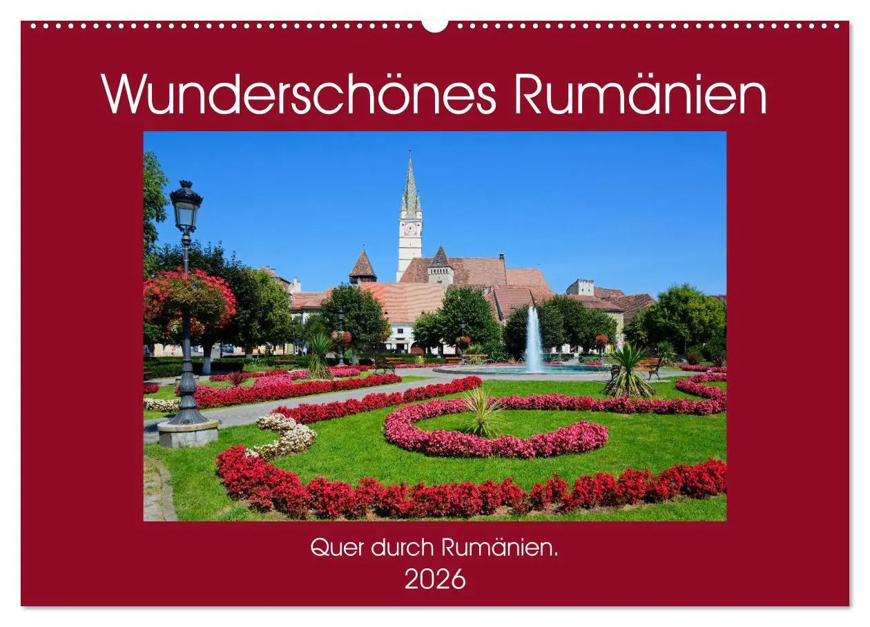 Cover: 9783457742945 | Wunderschönes Rumänien (Wandkalender 2026 DIN A2 quer), CALVENDO...