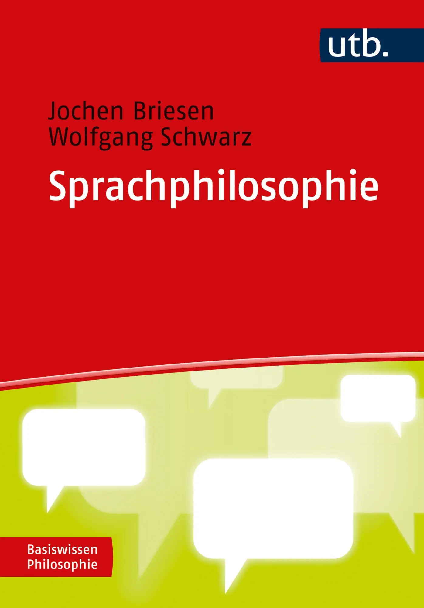 Cover: 9783825262945 | Sprachphilosophie | Jochen Briesen (u. a.) | Taschenbuch | 180 S.