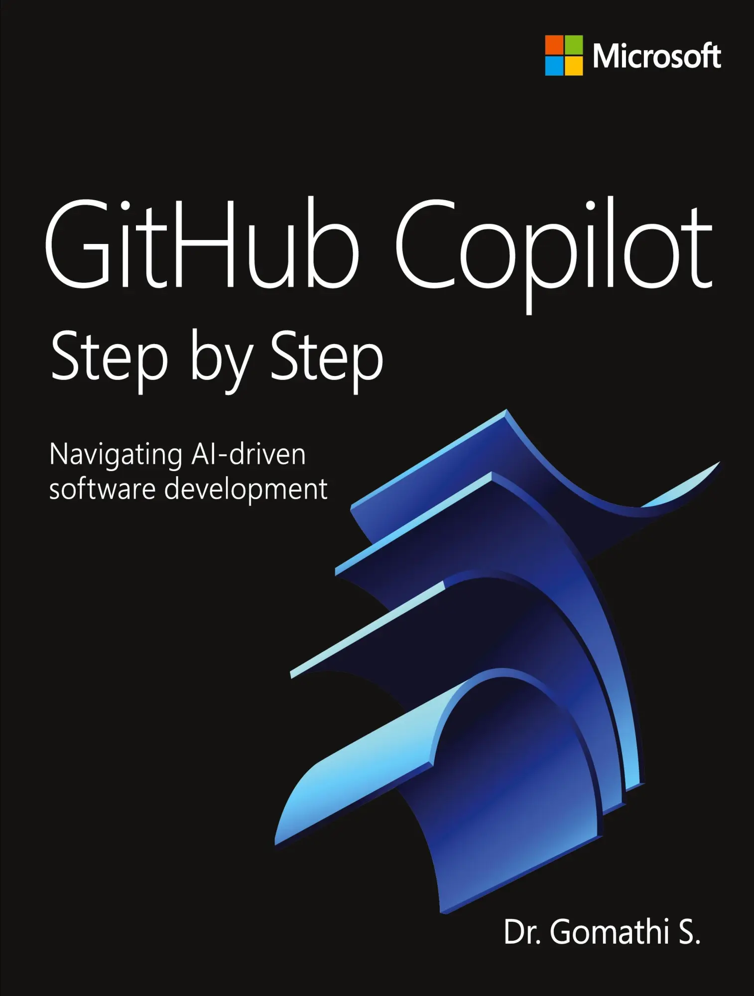 Cover: 9780135493045 | GitHub Copilot Step by Step: Navigating AI-driven software development