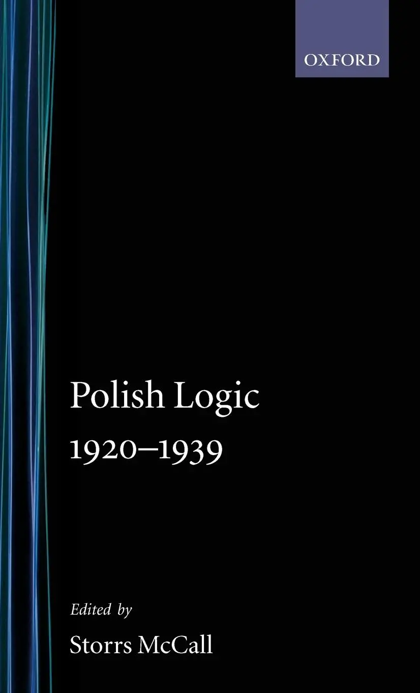 Cover: 9780198243045 | Polish Logic 1920-1939 | Storrs Mccall | Buch | Gebunden | Englisch