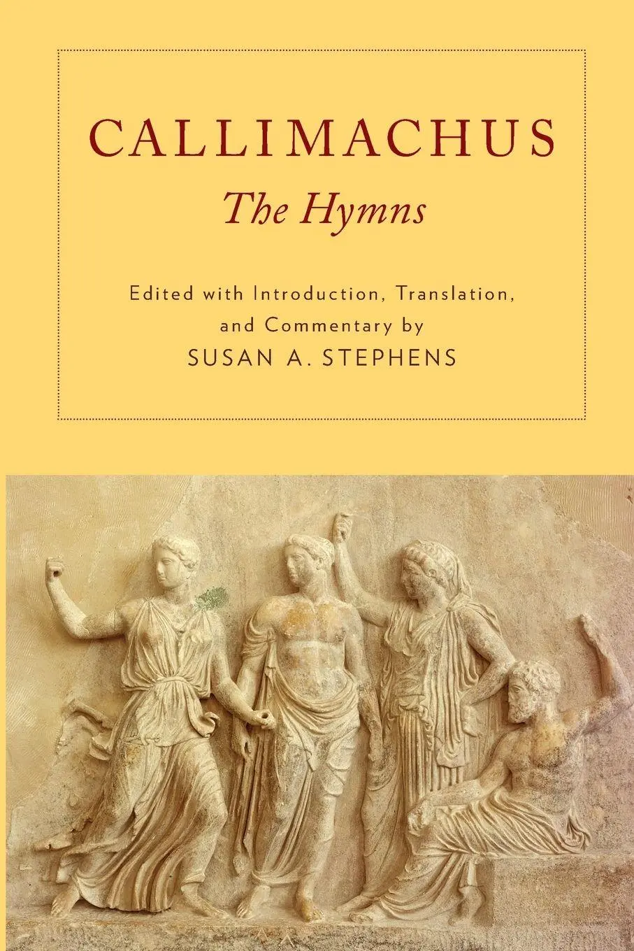 Cover: 9780199783045 | Callimachus | The Hymns | Susan A Stephens | Taschenbuch | Englisch