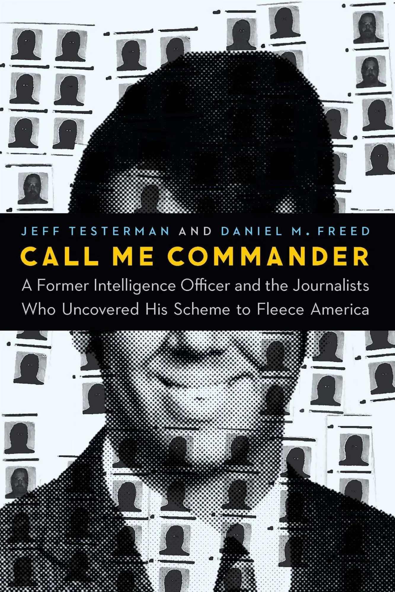 Cover: 9781640123045 | Call Me Commander | Daniel M. Freed (u. a.) | Buch | Englisch | 2021
