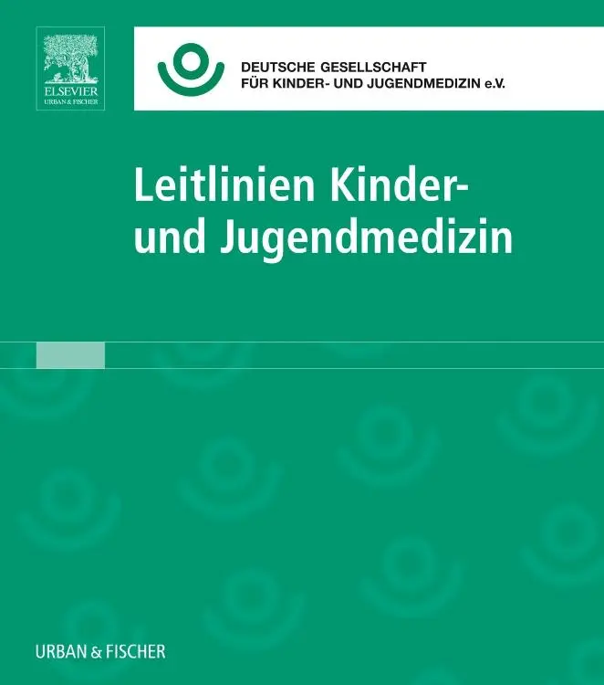 Cover: 9783437213045 | Leitlinien Kinder- und Jugendmedizin Lfg. 52 | Für | Loseblatt | 2025
