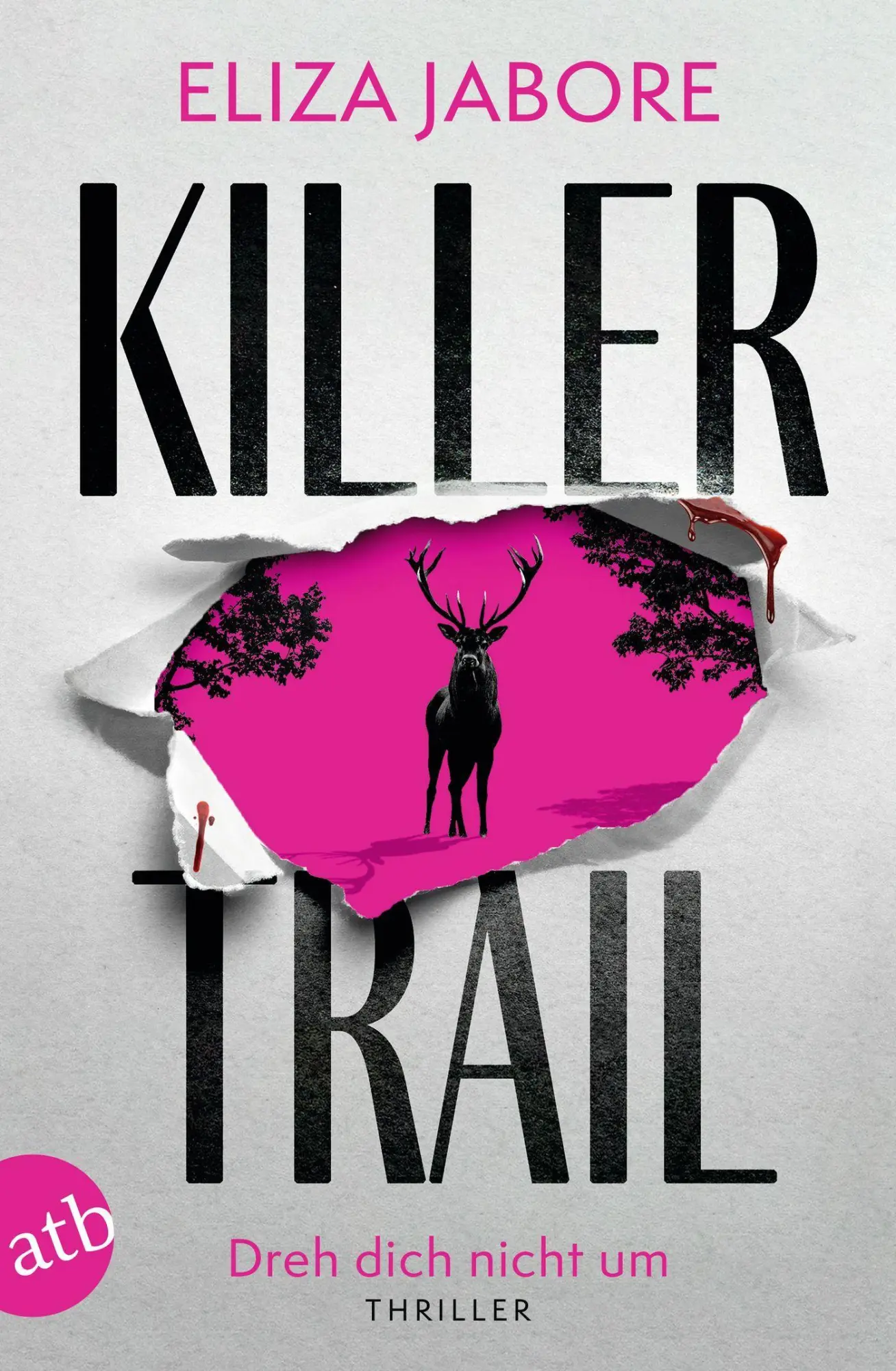 Cover: 9783746643045 | Killer Trail - Dreh dich nicht um | Thriller | Eliza Jabore | Buch