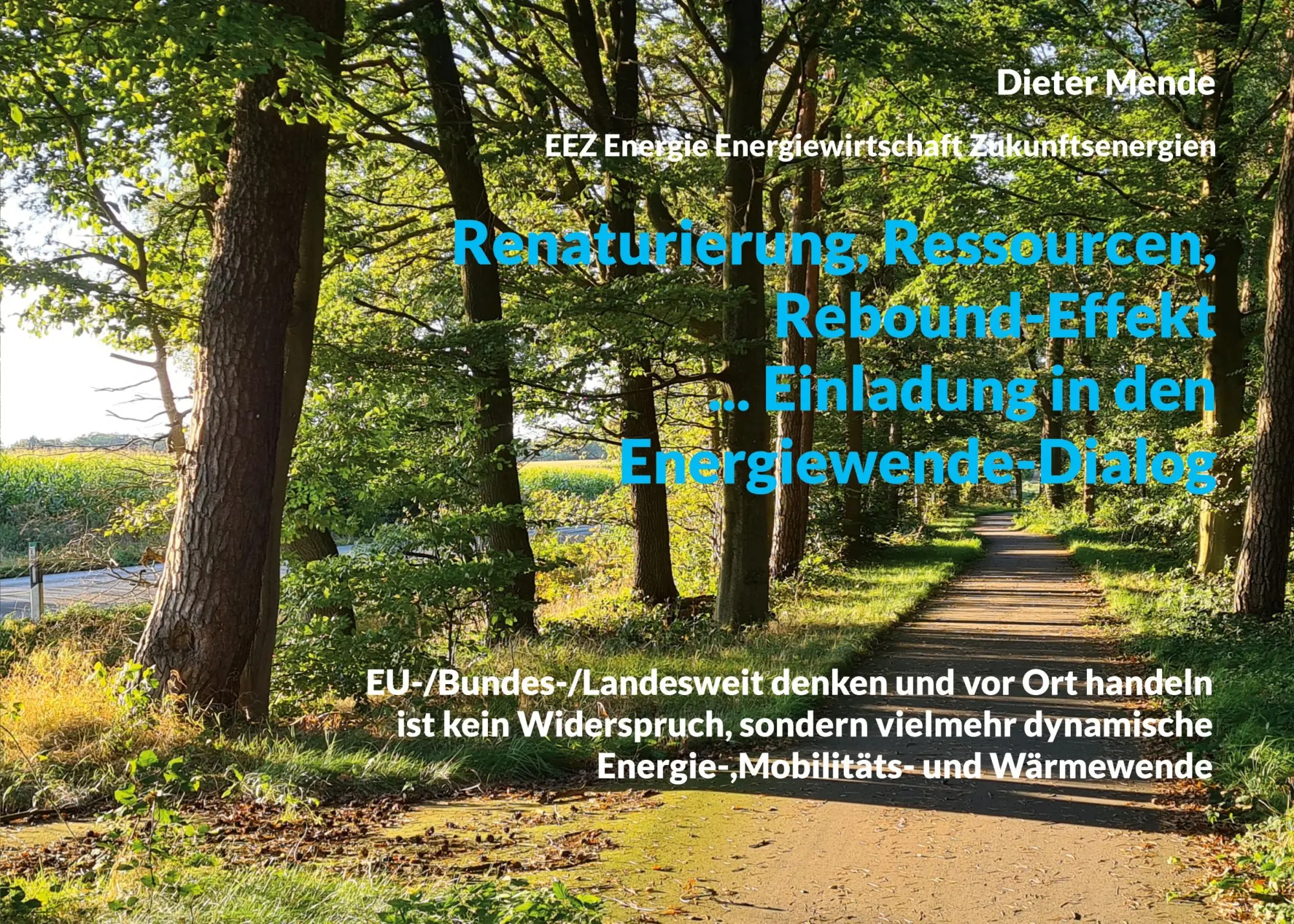 Cover: 9783758383045 | Renaturierung, Ressourcen, Rebound-Effekt ... Einladung in den...