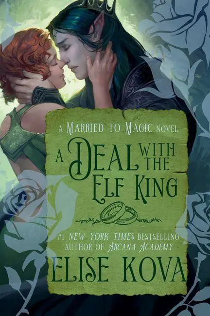 Cover: 9798217093045 | A Deal with the Elf King | A Standalone Fantasy Romance | Elise Kova