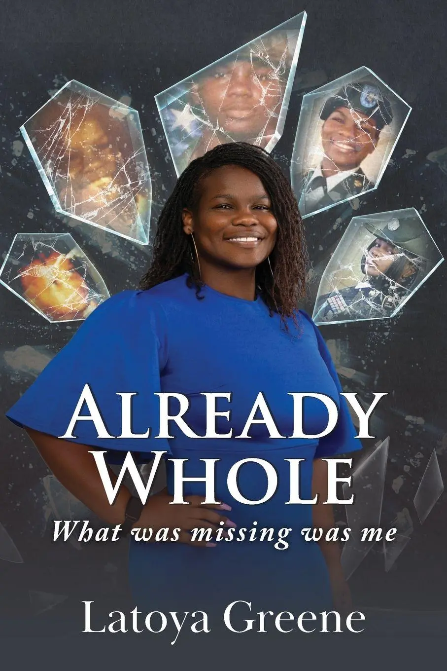 Cover: 9798318833045 | Already Whole | What was missing was me | Latoya Greene | Taschenbuch