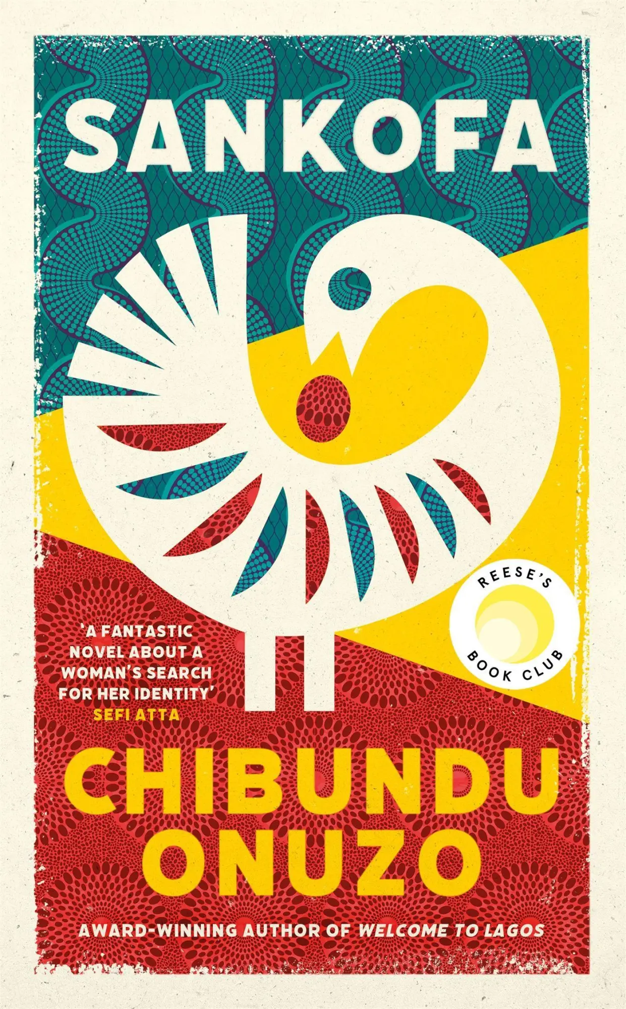 Cover: 9780349013145 | Sankofa | A Reese Witherspoon Book Club Pick | Chibundu Onuzo | Buch