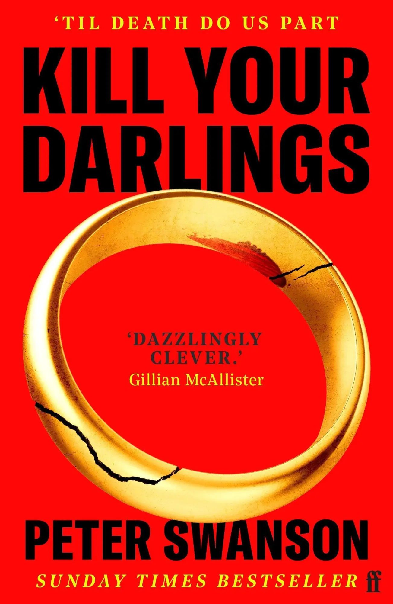 Cover: 9780571393145 | Kill Your Darlings | Peter Swanson | Taschenbuch | 384 S. | Englisch