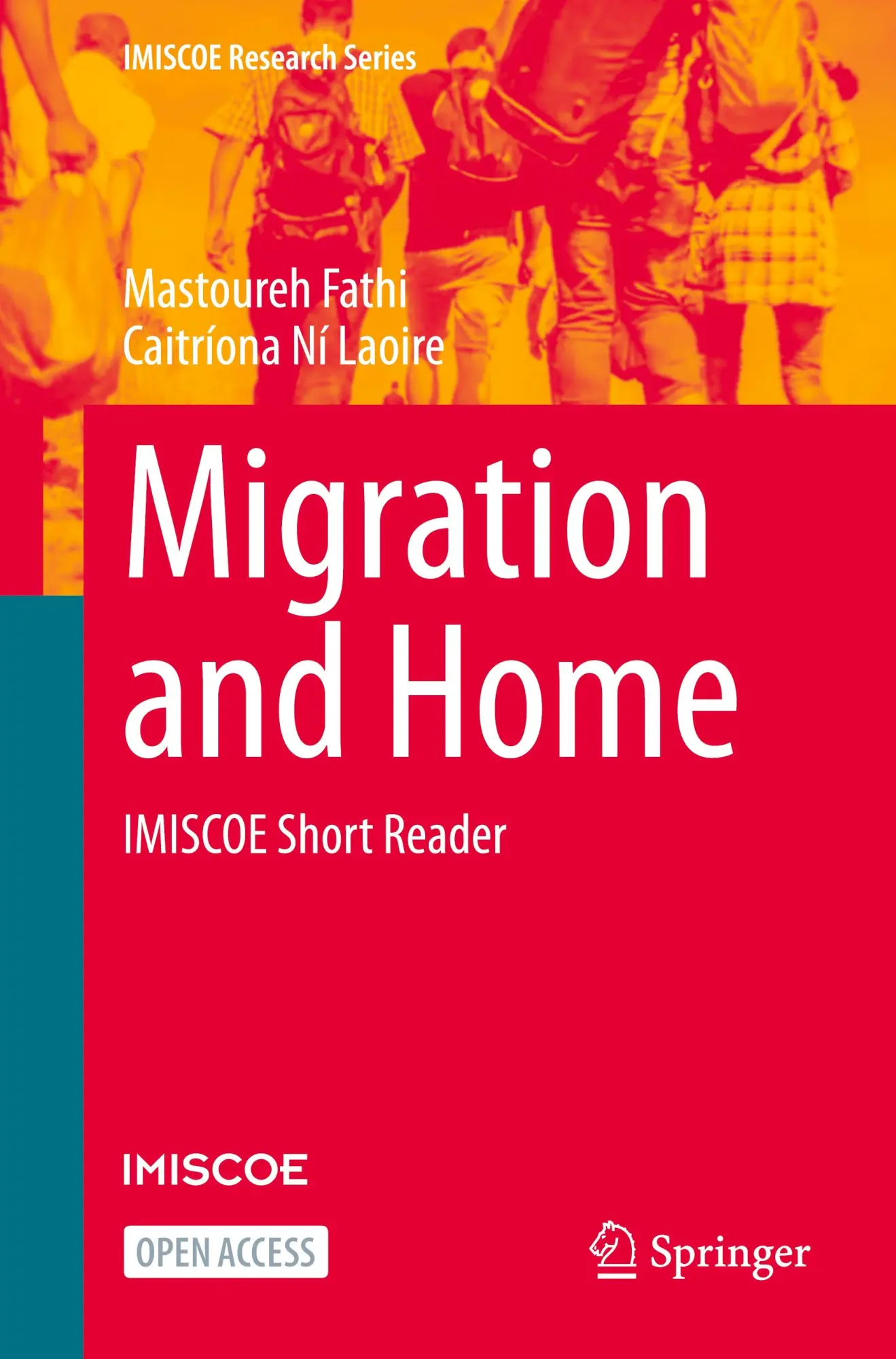 Cover: 9783031513145 | Migration and Home | IMISCOE Short Reader | Mastoureh Fathi (u. a.)