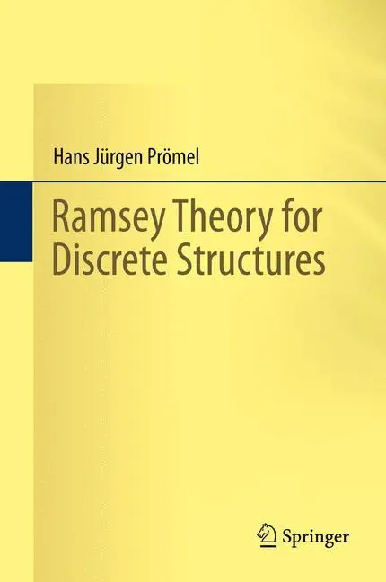 Cover: 9783319013145 | Ramsey Theory for Discrete Structures | Hans Jürgen Prömel | Buch