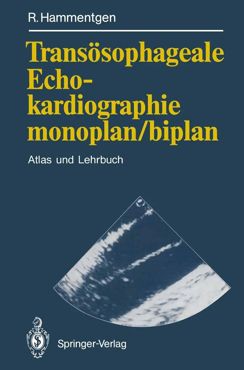 Cover: 9783642753145 | Transösophageale Echokardiographie monoplan/biplan | Ralf Hammentgen