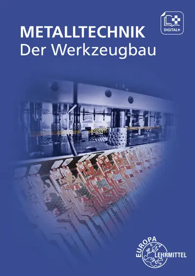 Cover: 9783758513145 | Der Werkzeugbau | Metalltechnik Fachbildung | Mirja Didi (u. a.)
