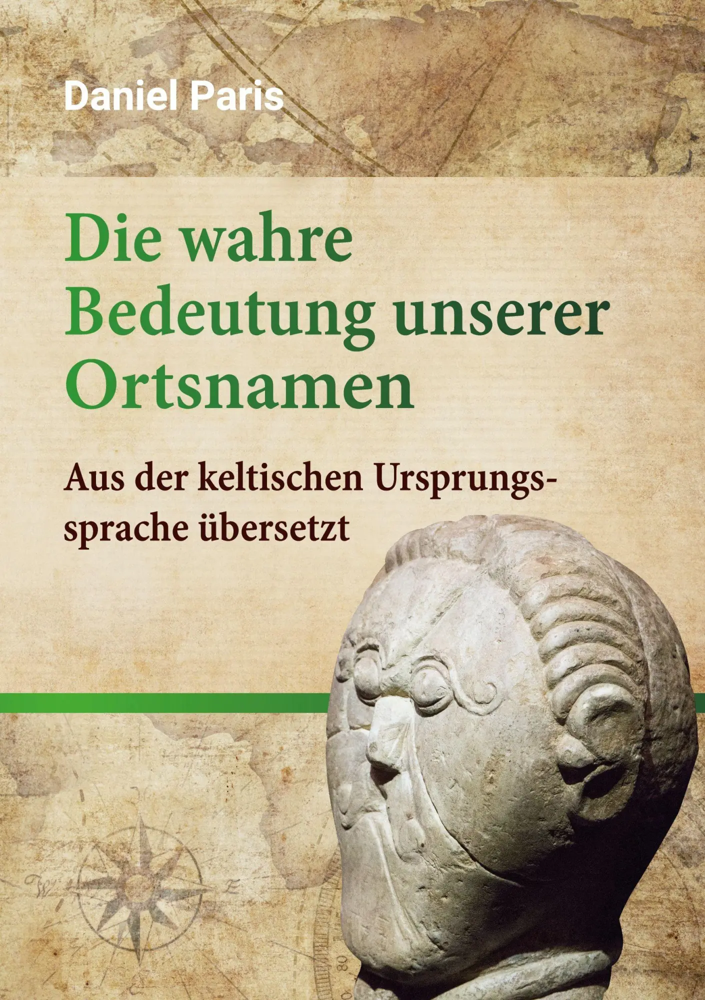 Cover: 9783769333145 | Die wahre Bedeutung unserer Ortsnamen | Daniel Paris | Taschenbuch