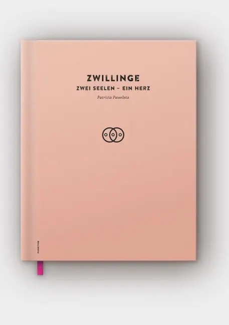 Cover: 9783981713145 | Zwillinge. Zwei Seelen - Ein Herz | Patricia Paweletz | Buch | Deutsch