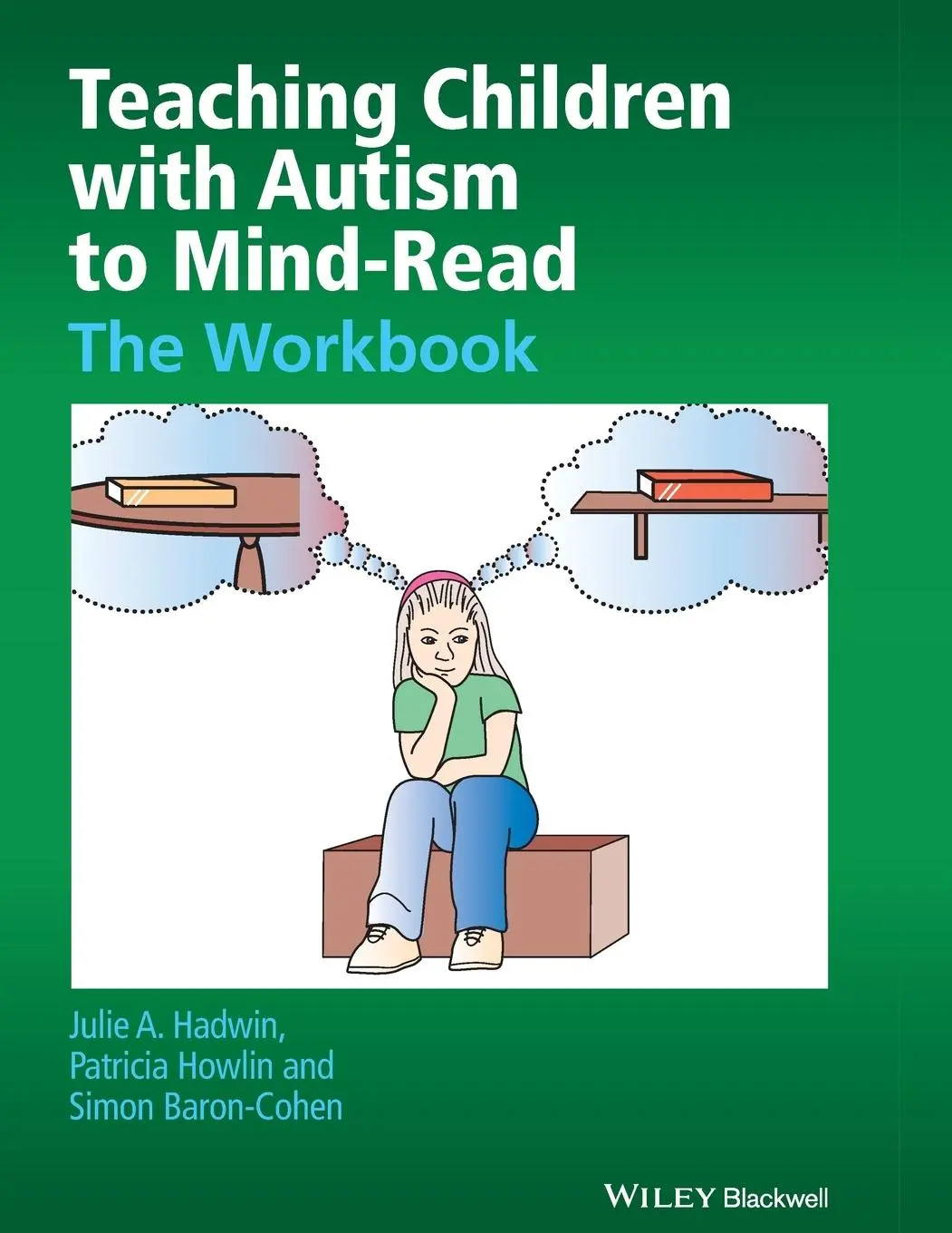 Cover: 9780470093245 | Teaching Children with Autism to Mind-Read | The Workbook | Buch | V