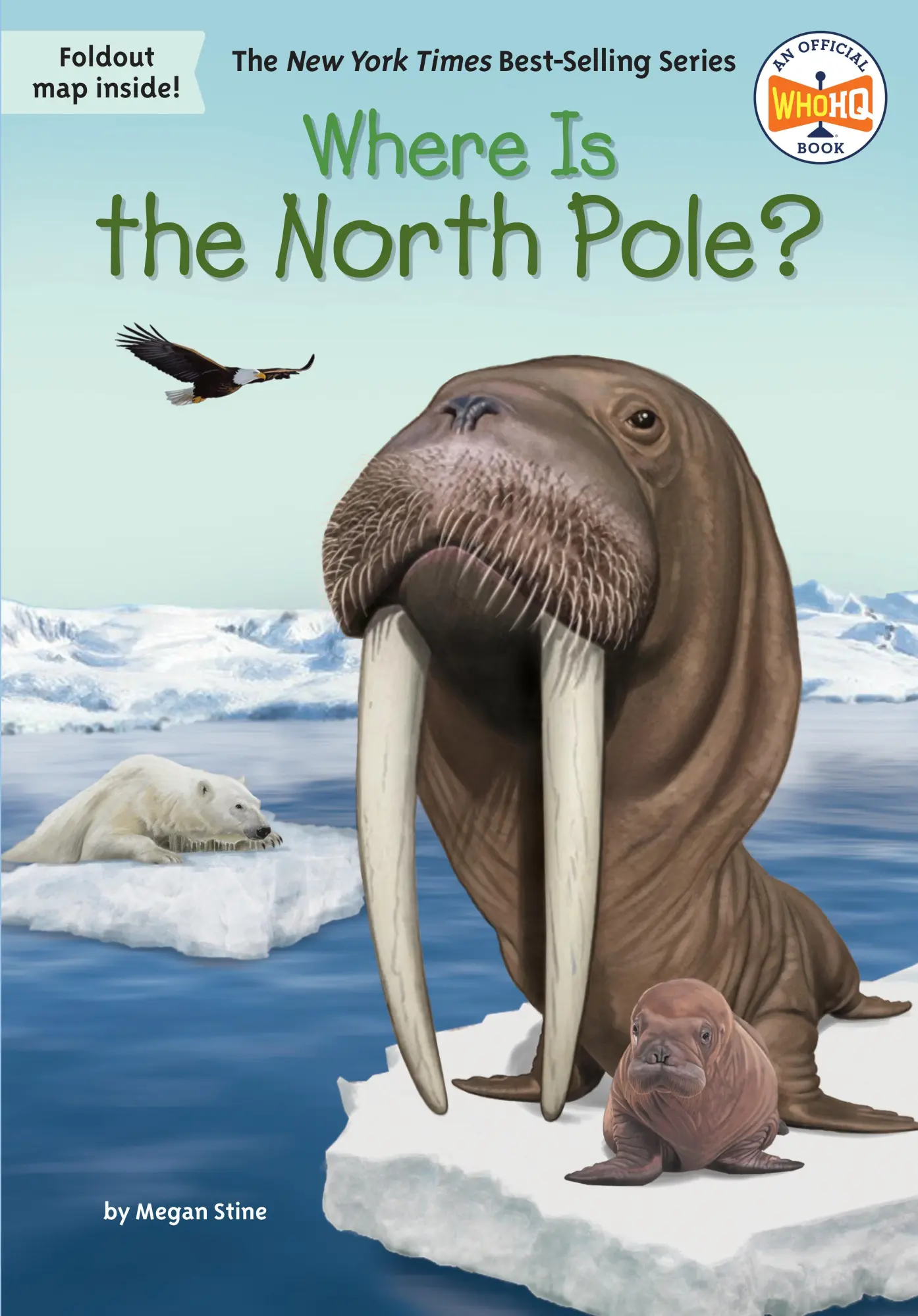 Cover: 9780593093245 | Where Is the North Pole? | Megan Stine (u. a.) | Taschenbuch | 2022