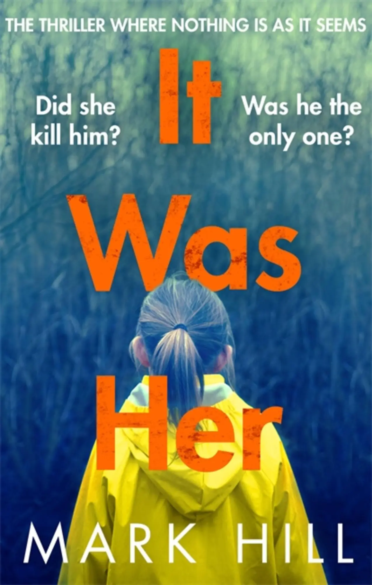 Cover: 9780751563245 | It Was Her | The Breathtaking Thriller Where Nothing Is as It Seems
