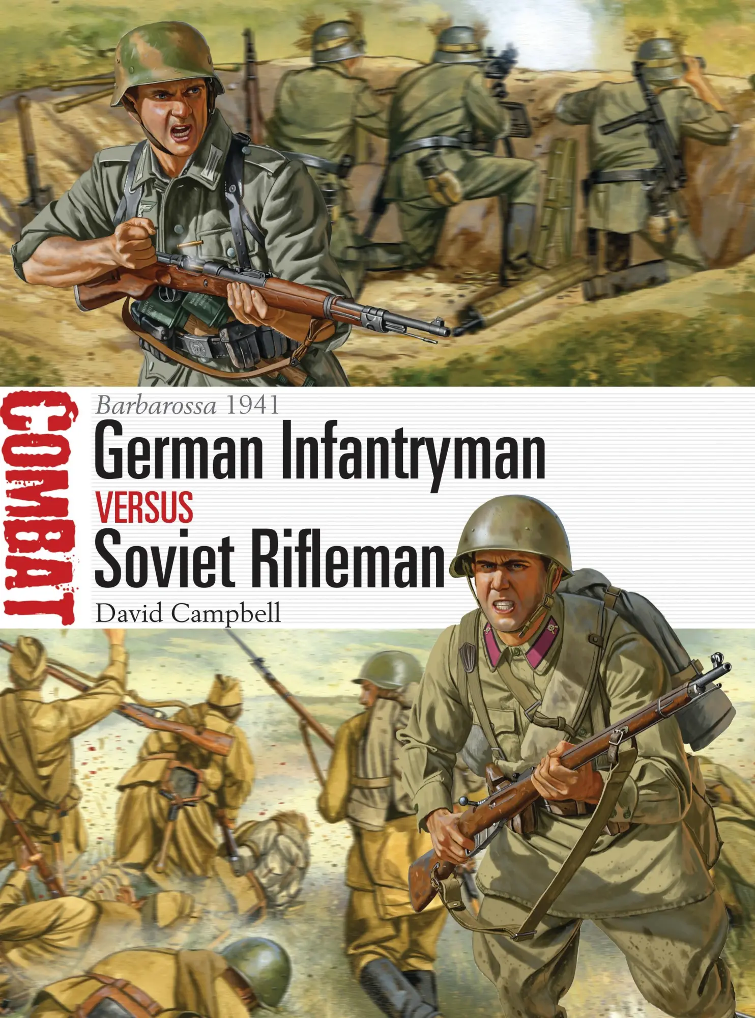 Cover: 9781472803245 | German Infantryman Vs Soviet Rifleman | Barbarossa 1941 | Campbell