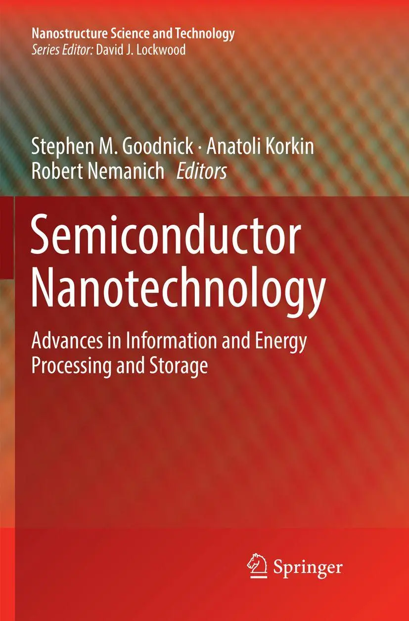Cover: 9783030063245 | Semiconductor Nanotechnology | Stephen M. Goodnick (u. a.) | Buch | x
