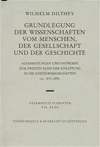 Cover: 9783525303245 | Grundlegung der Wissenschaften vom Menschen, der Gesellschaft und...