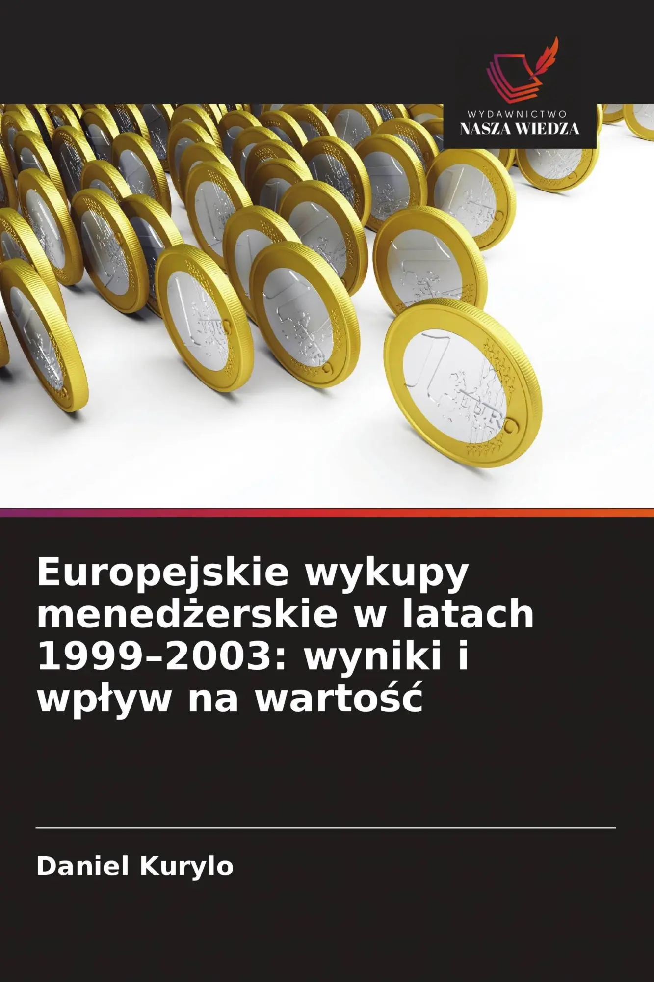 Europejskie wykupy mened¿erskie w latach 1999-2003: wyniki i wp¿yw na warto¿¿