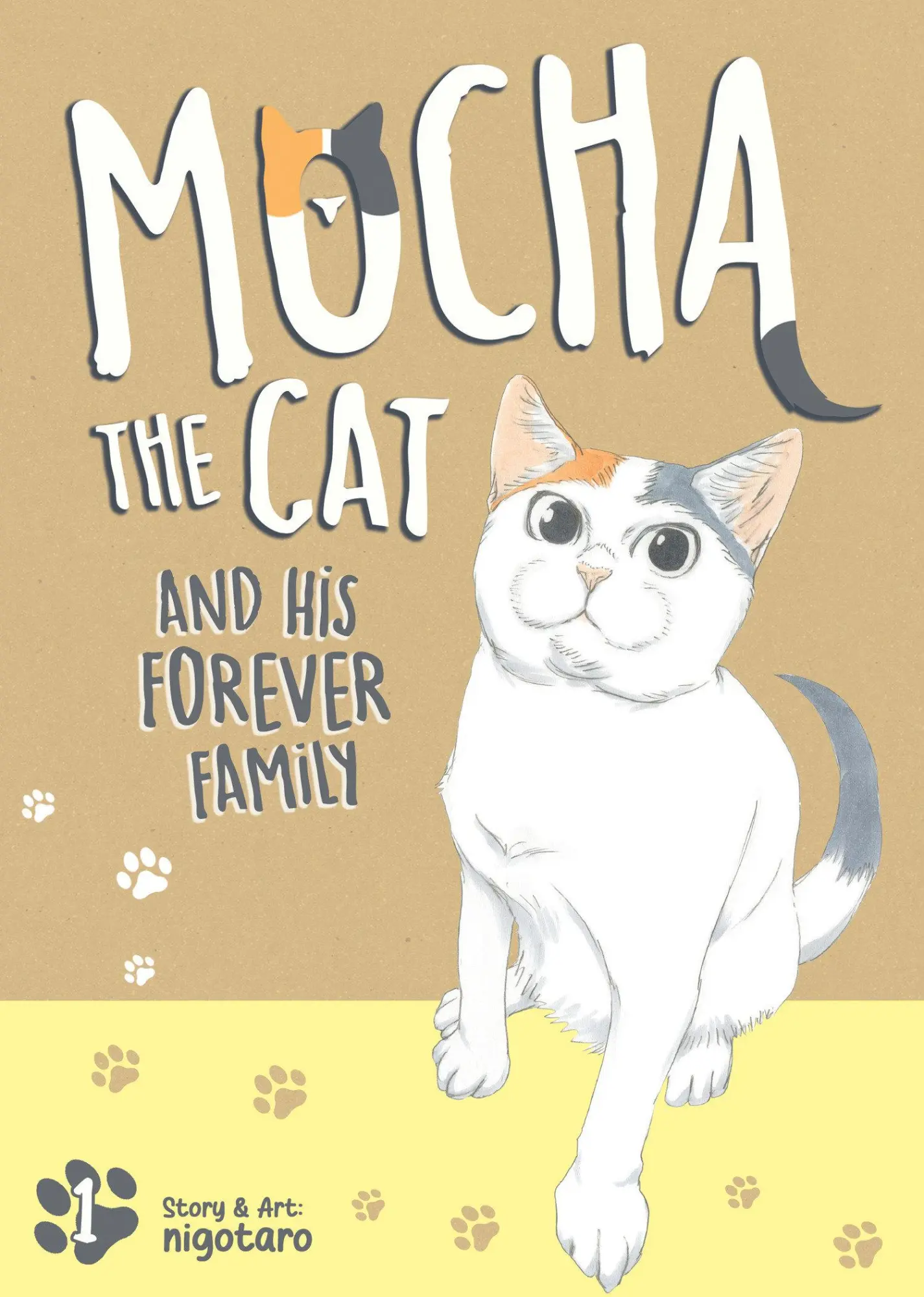 Cover: 9798895613245 | Mocha the Cat and His Forever Family Vol. 1 | Nigotaro | Taschenbuch