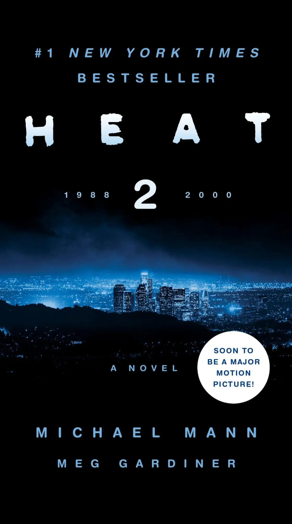 Cover: 9780062653345 | Heat 2 | Michael Mann | Taschenbuch | HarperCollins Publishers | 2024