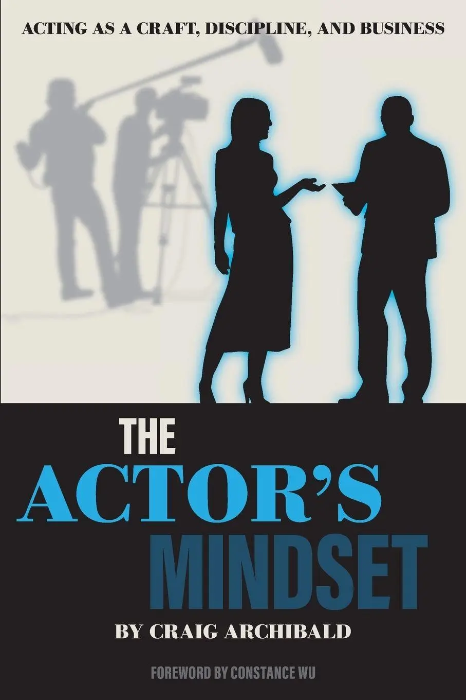 Cover: 9781493063345 | Actor's Mindset | Acting as a Craft, Discipline and Business | Buch