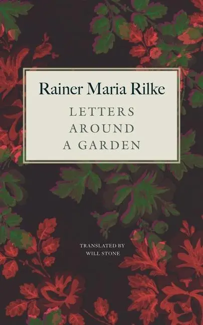 Cover: 9781803093345 | Letters Around a Garden | Rainer Maria Rilke | Buch | Englisch | 2024